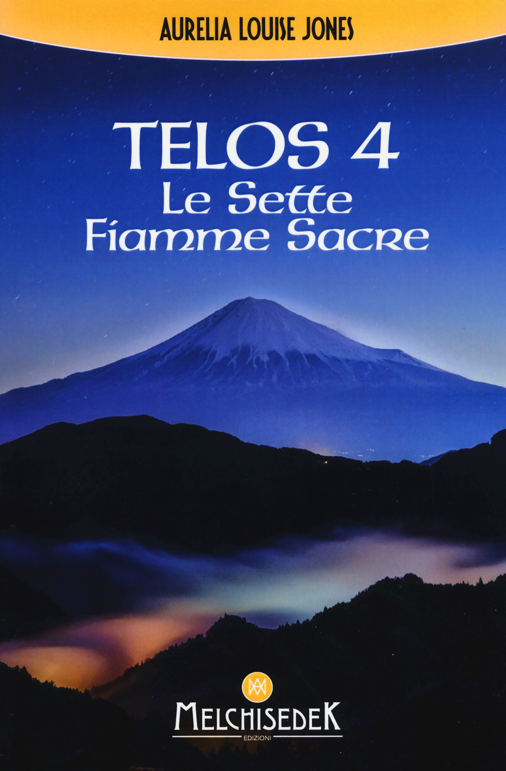 Telos. Vol. 4: Le sette fiamme sacre