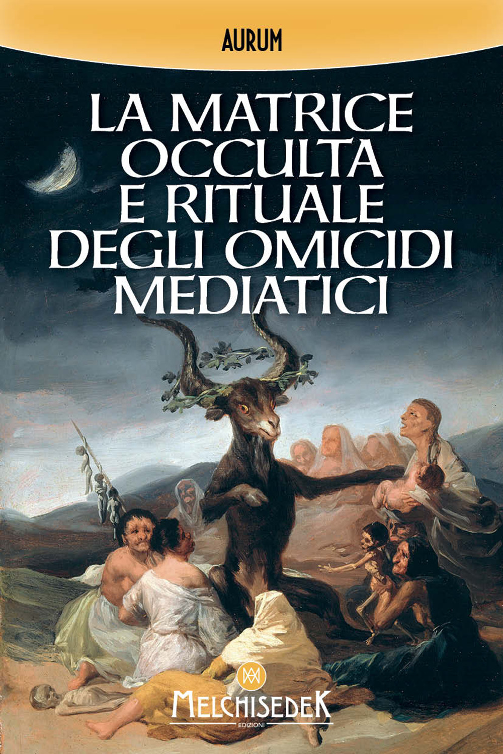 La matrice occulta e rituale degli omicidi mediatici