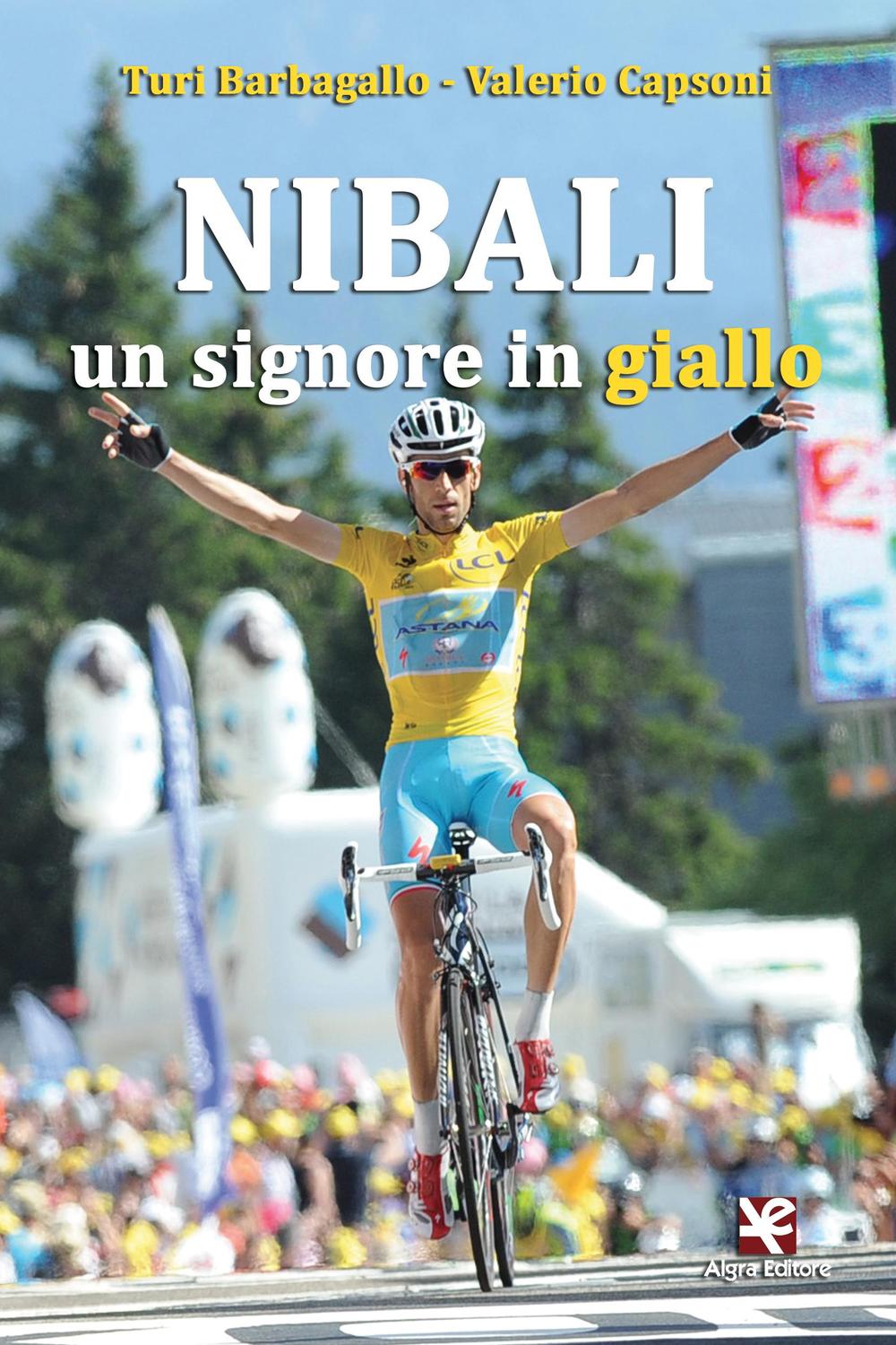 Nibali. Un signore in giallo