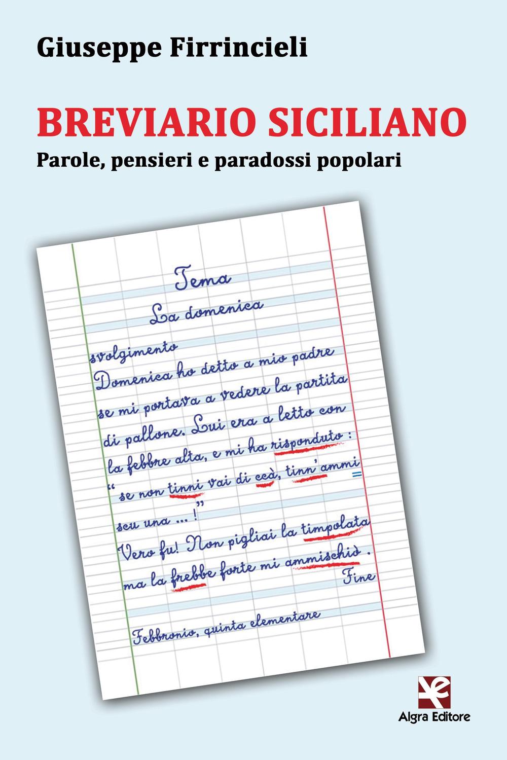 Breviario siciliano. Parole, pensieri e paradossi popolari