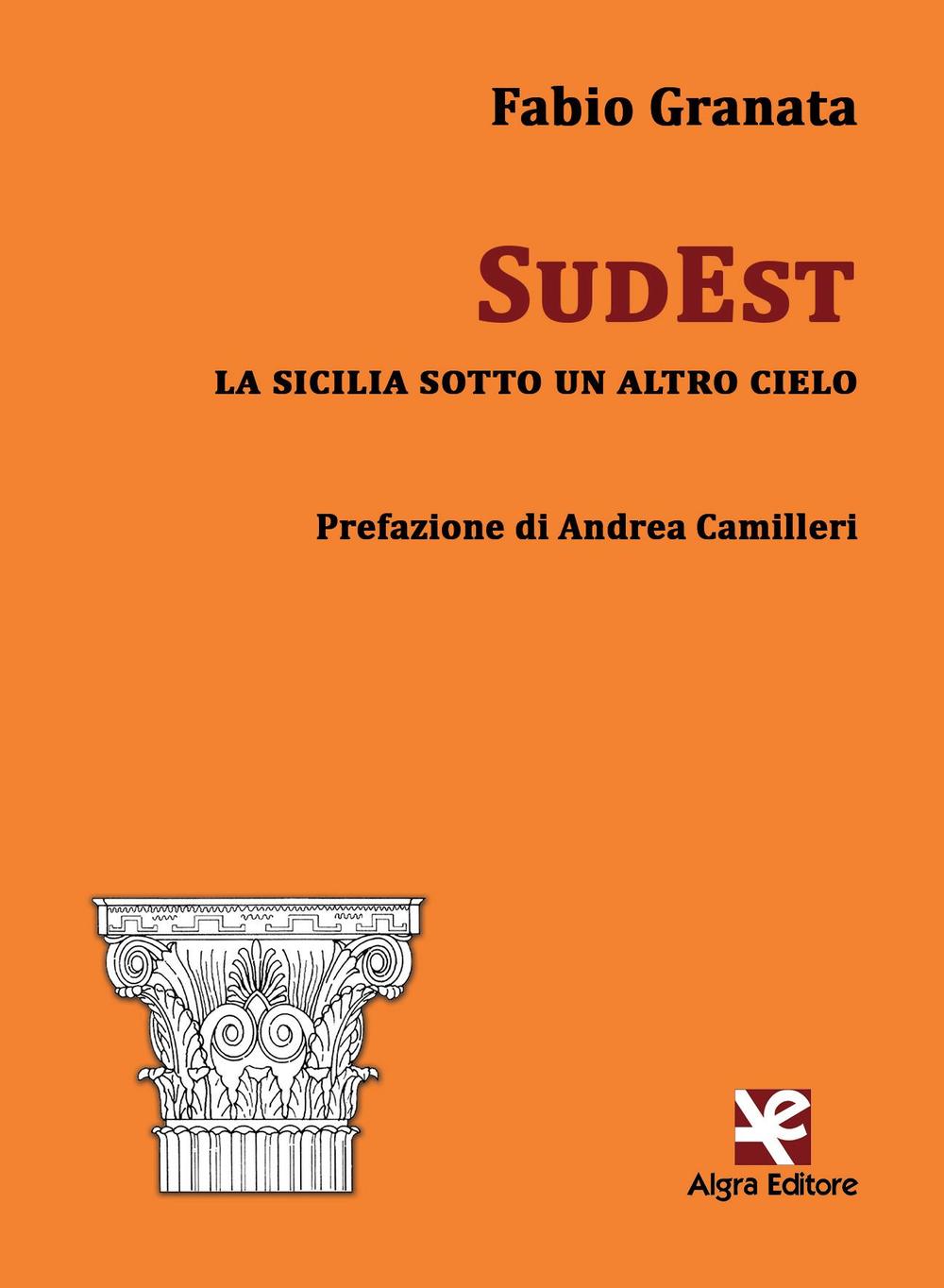 SudEst. La Sicilia sotto un altro cielo