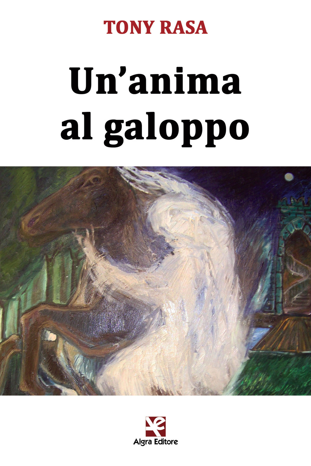 Un'anima al galoppo