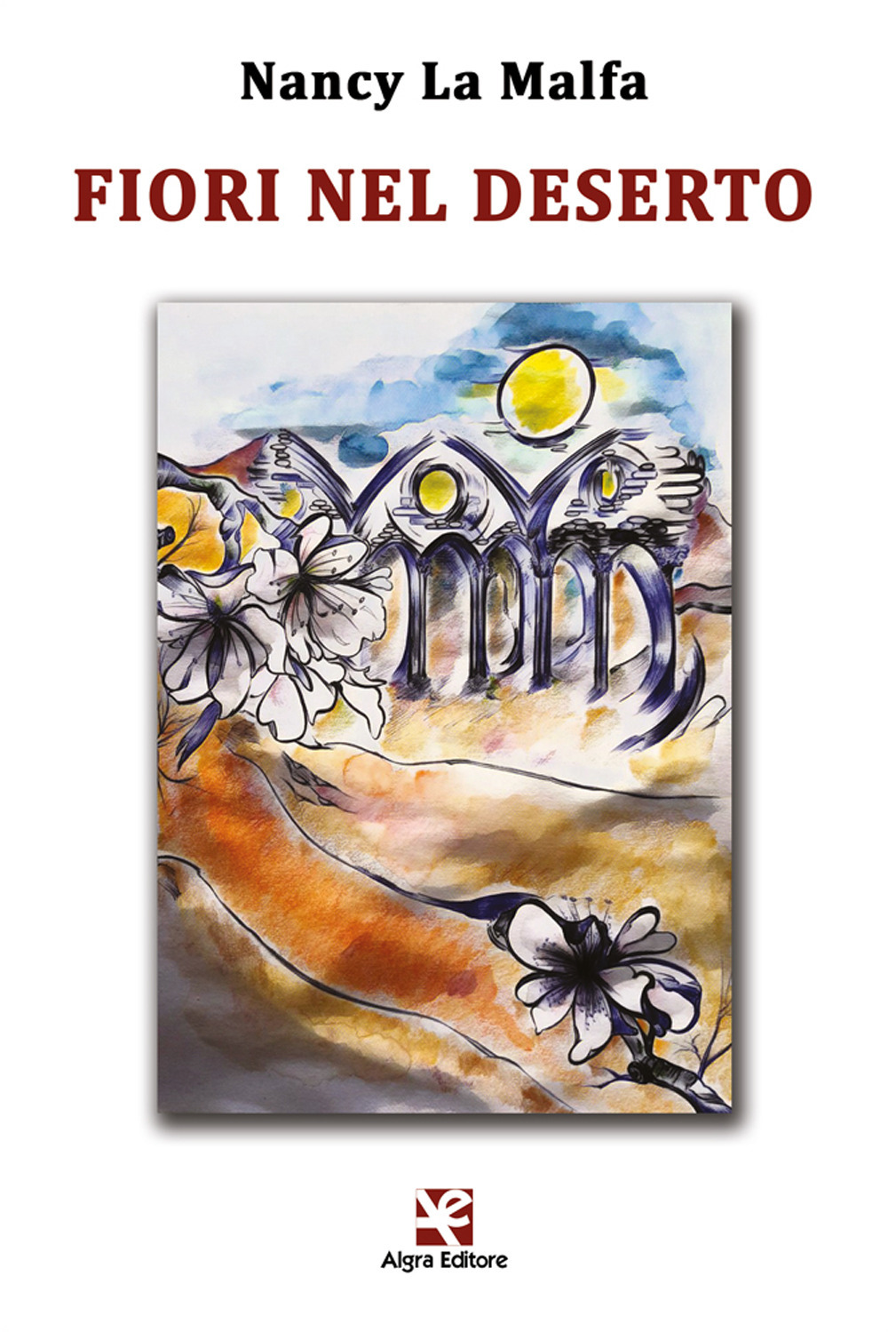 Fiori nel deserto