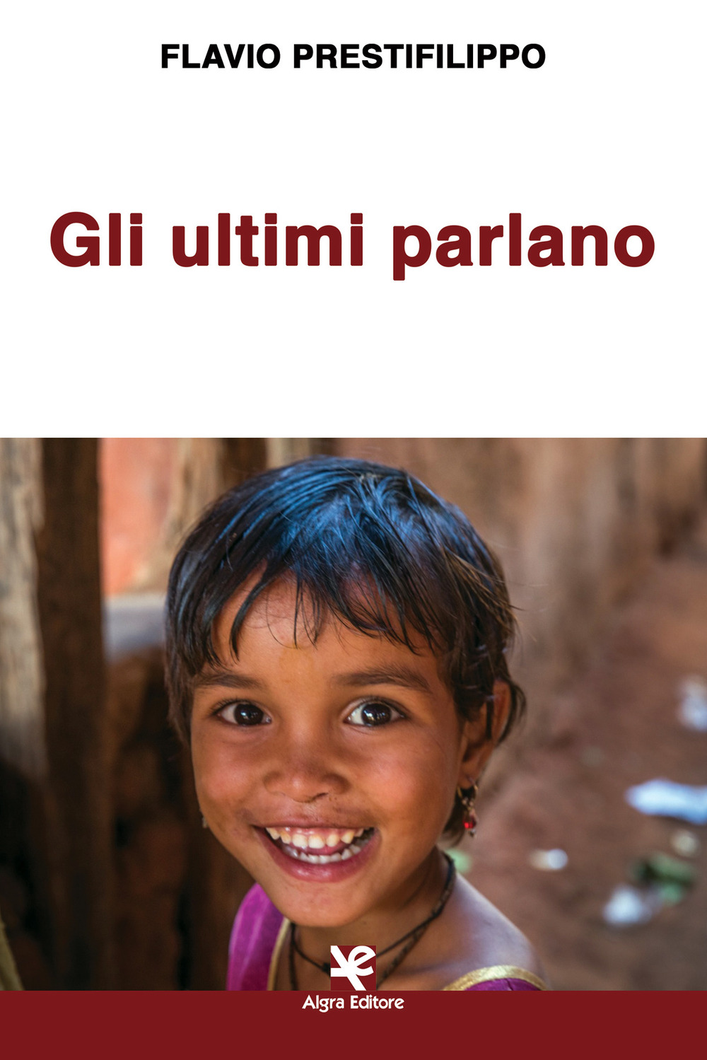 Gli ultimi parlano