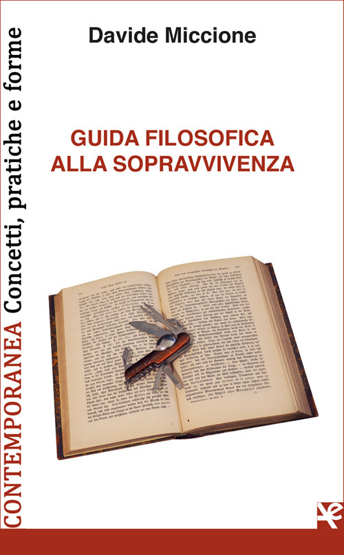 Guida filosofica alla sopravvivenza