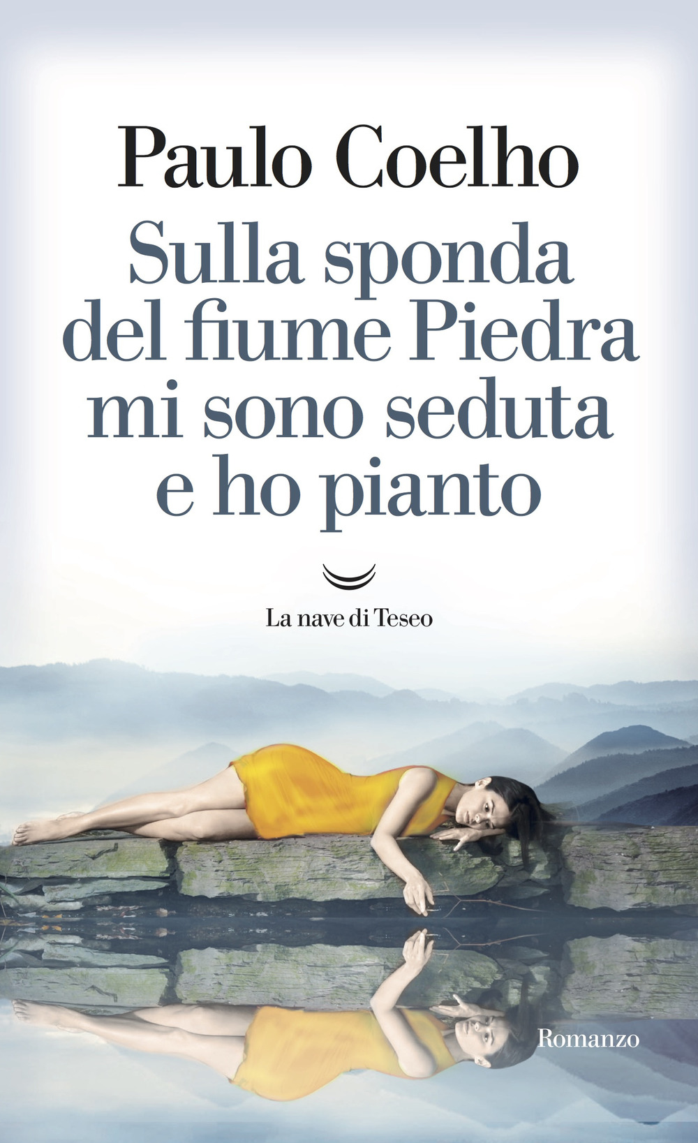 Sulla sponda del fiume Piedra mi sono seduta e ho pianto