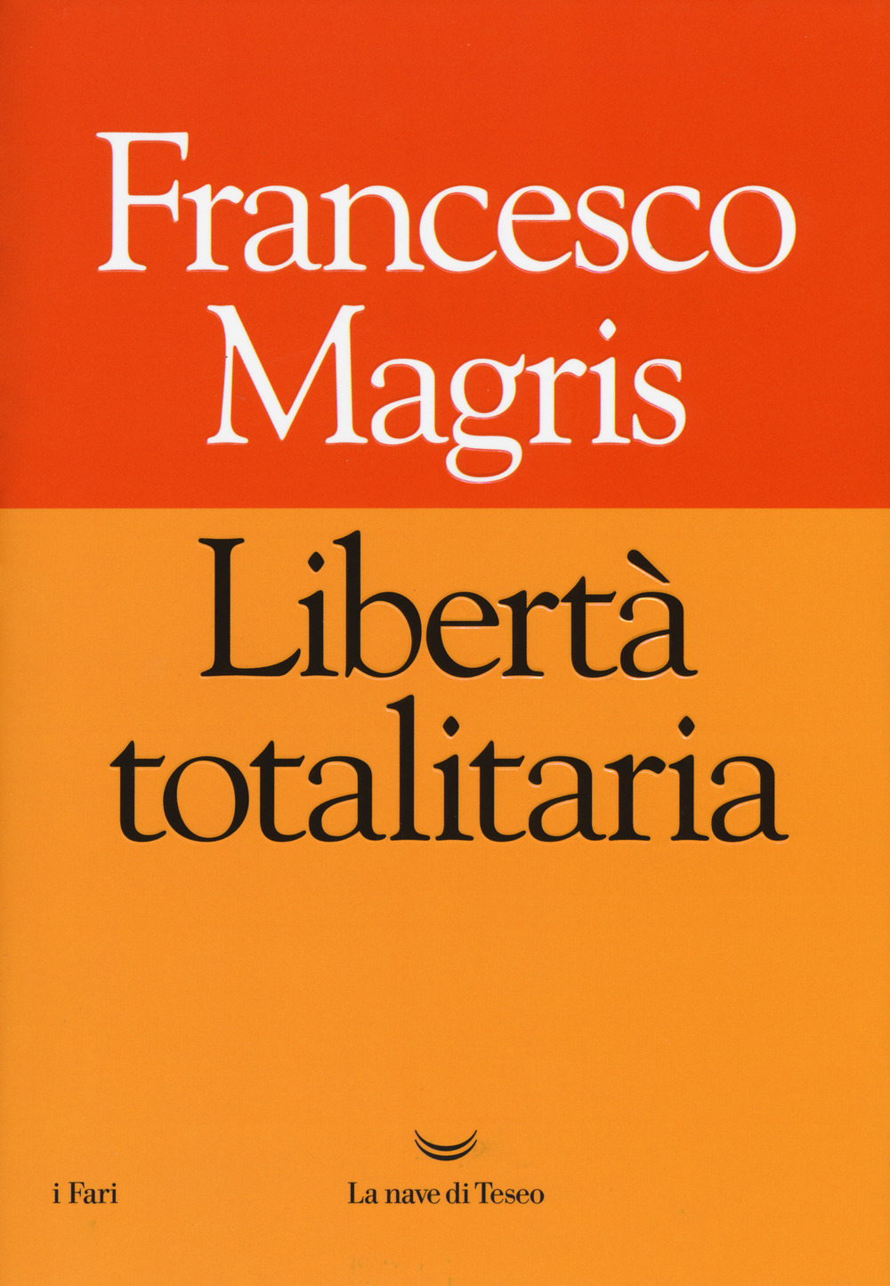 Libertà totalitaria