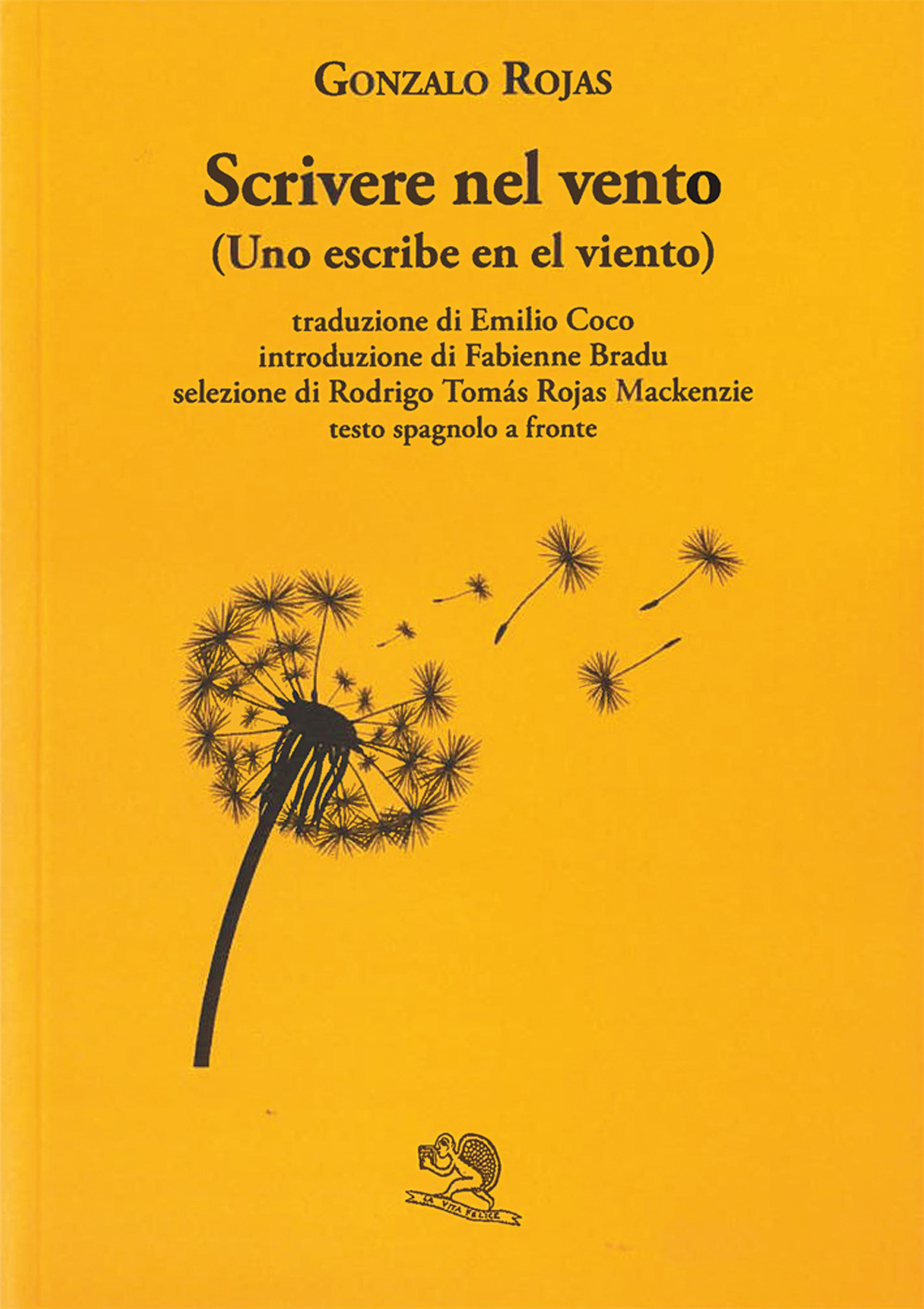 Scrivere nel vento. Testo spagnolo a fronte