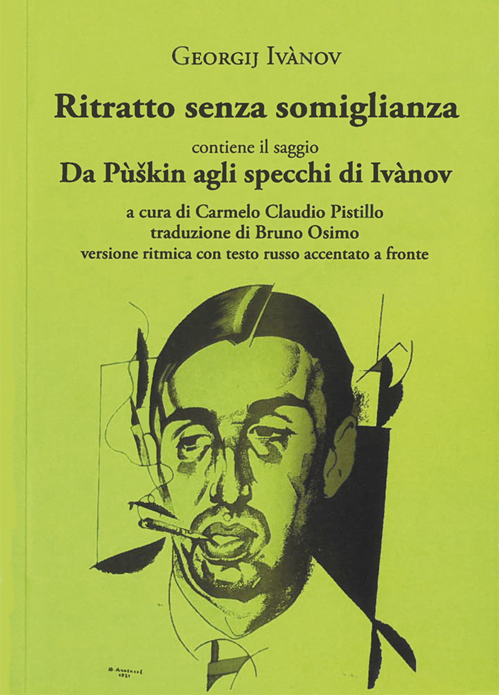 Ritratto senza somiglianza. Versione ritmica con testo russo accentato a fronte