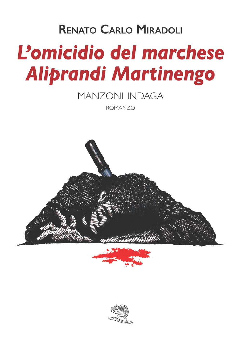 L'omicidio del marchese Aliprandi Martiengo. Manzoni indaga