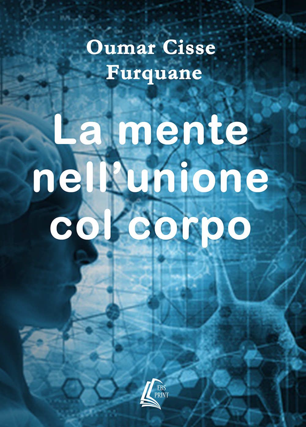 La mente nell'unione col corpo