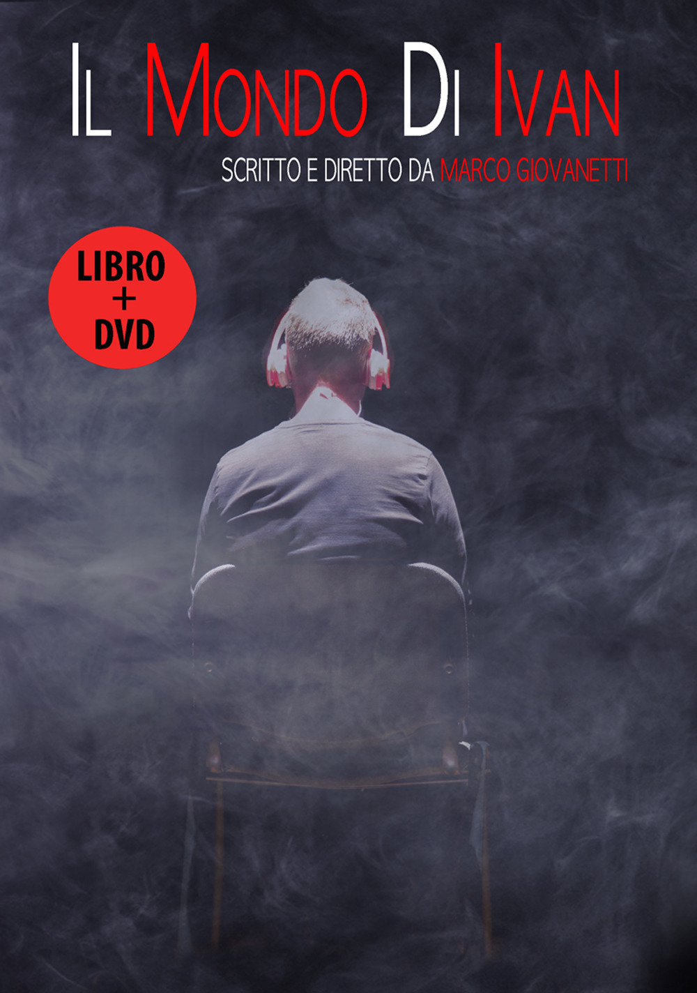 Il mondo di Ivan. Con DVD video