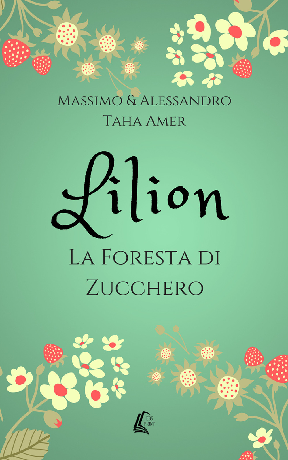 Lilion. La foresta di zucchero