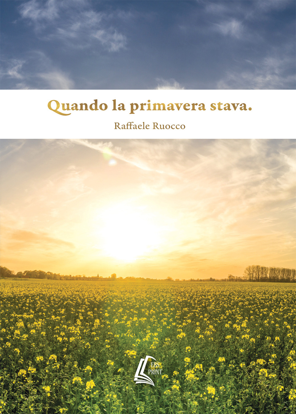 Quando la primavera stava