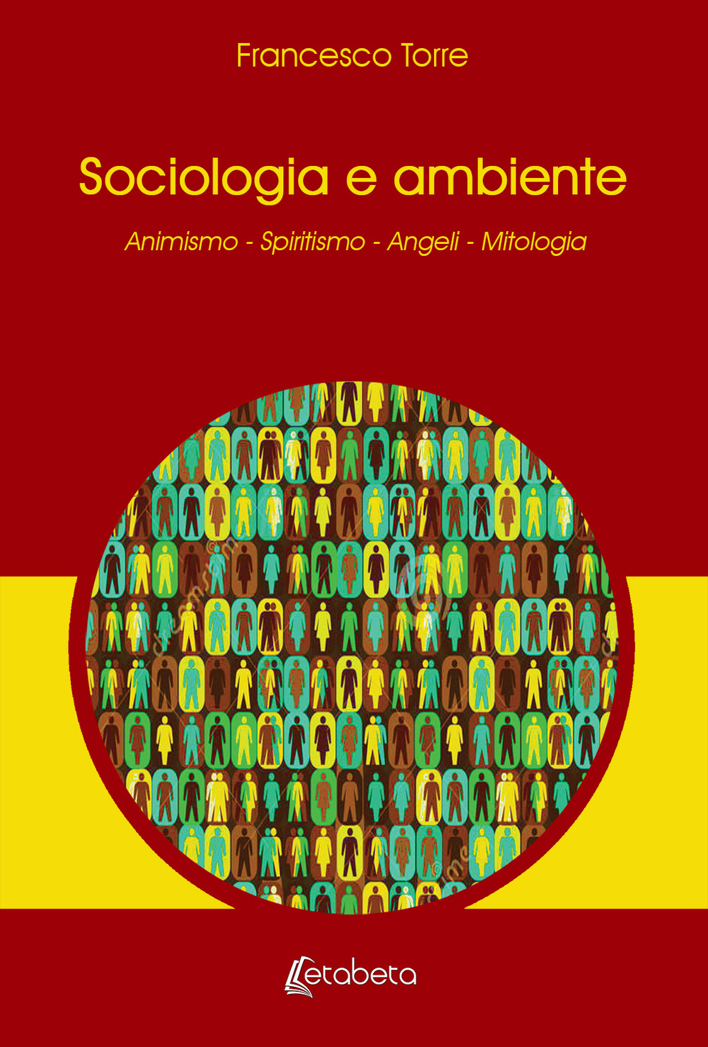 Sociologia e ambiente. Animismo. Spiritismo. Angeli. Mitologia