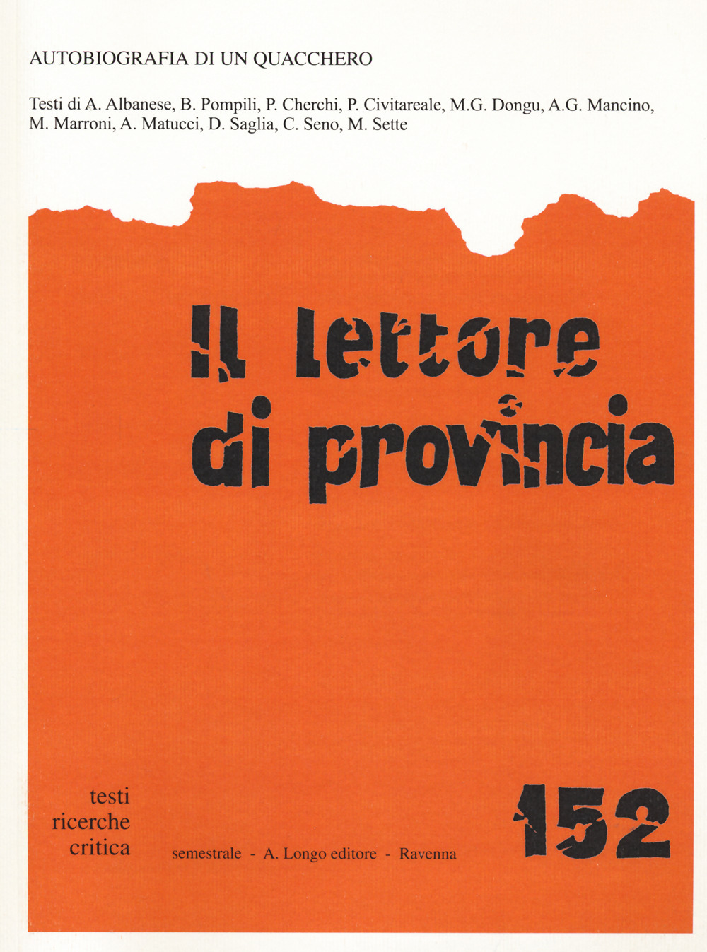 Il lettore di provincia. Vol. 152