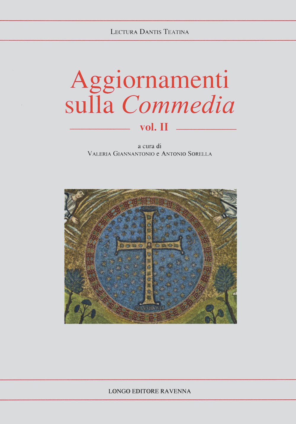 Aggiornamenti sulla «Commedia». Vol. 2