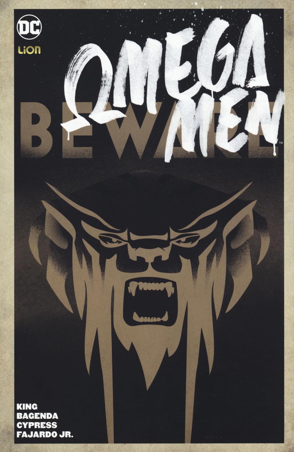 Omega Men. Vol. 1: Beware