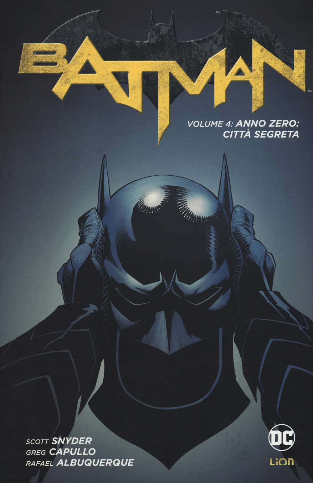 Anno zero: città segreta. Batman. Vol. 4