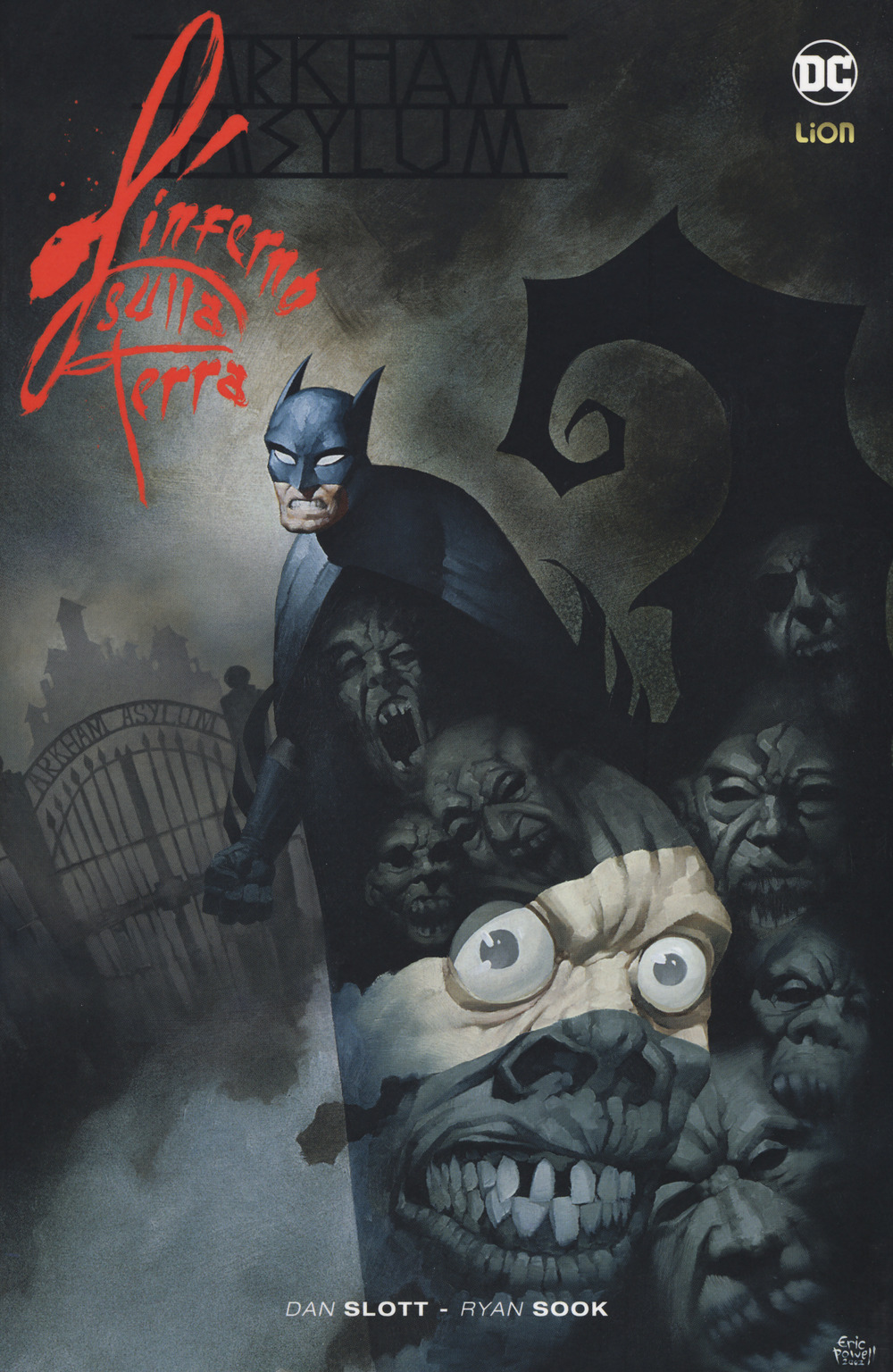 L'inferno sulla Terra. Arkham Asylum. Batman