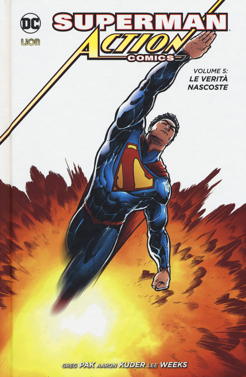 Superman. Action comics  . Vol. 5: Le verità nascoste