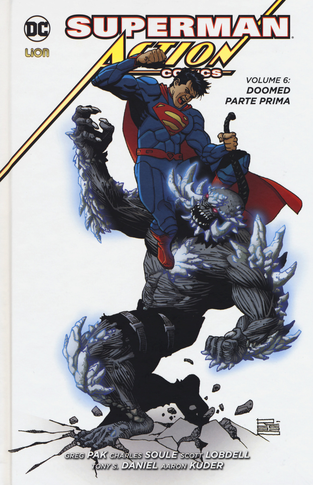Superman. Action comics. Vol. 6: Doomed. Parte prima