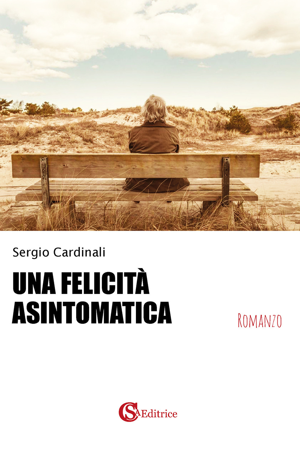 Una felicità asintomatica