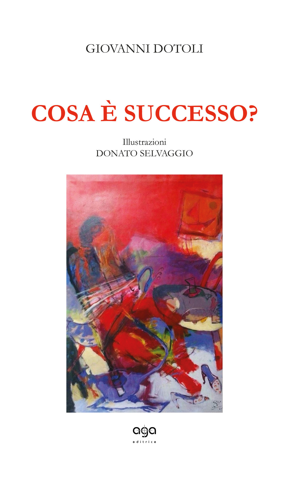 Cosa è successo? Ediz. illustrata