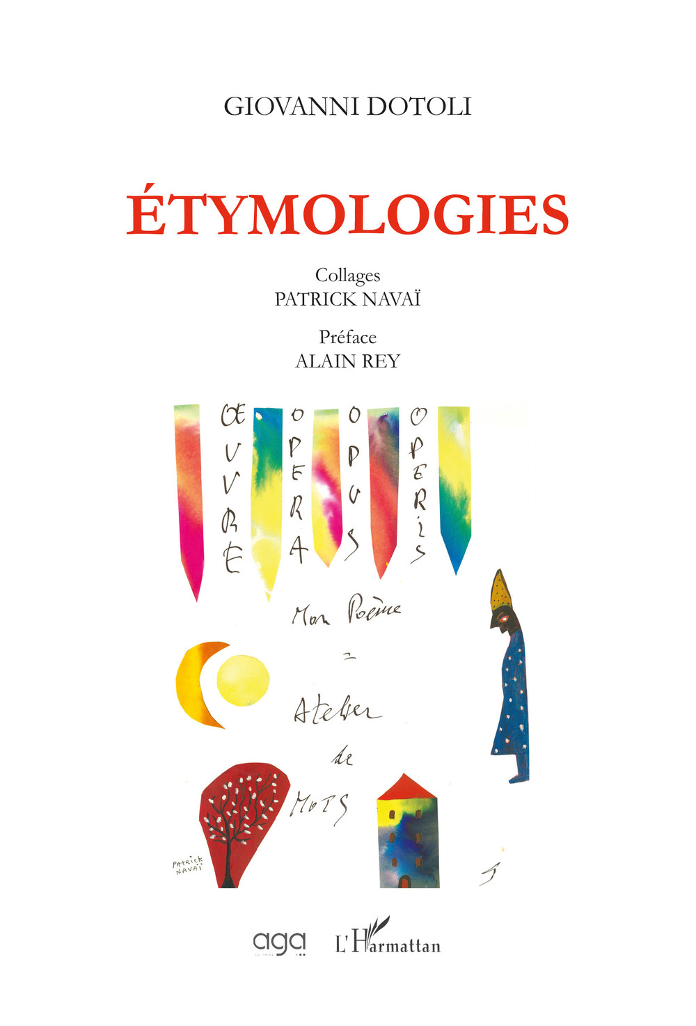 Étymologies. Ediz. illustrata