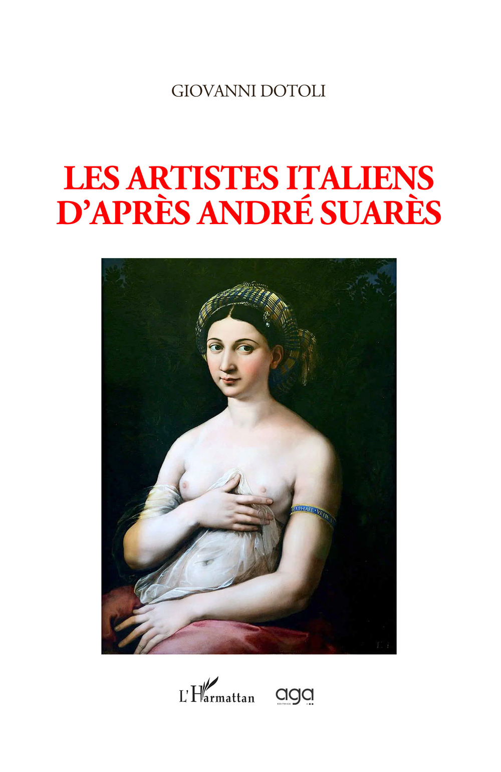 Les artistes italiens d'après André Suarès