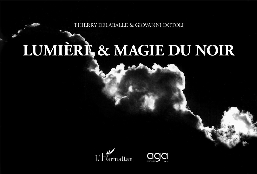 Lumière et magie du noir. Ediz. illustrata