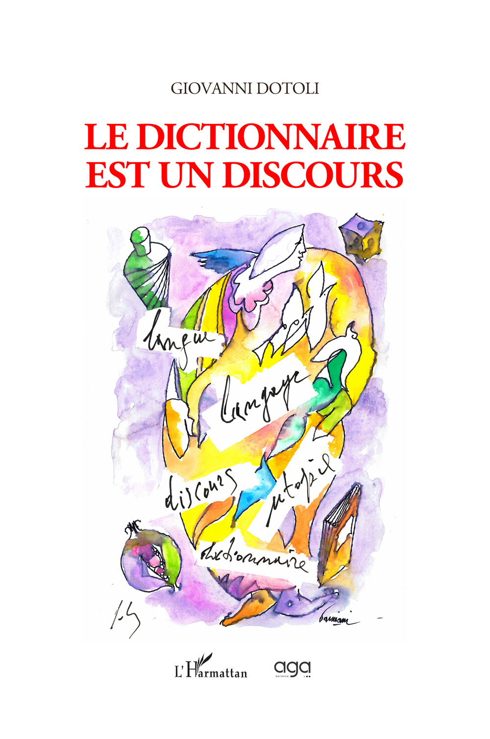 Le dictionnaire est un discours