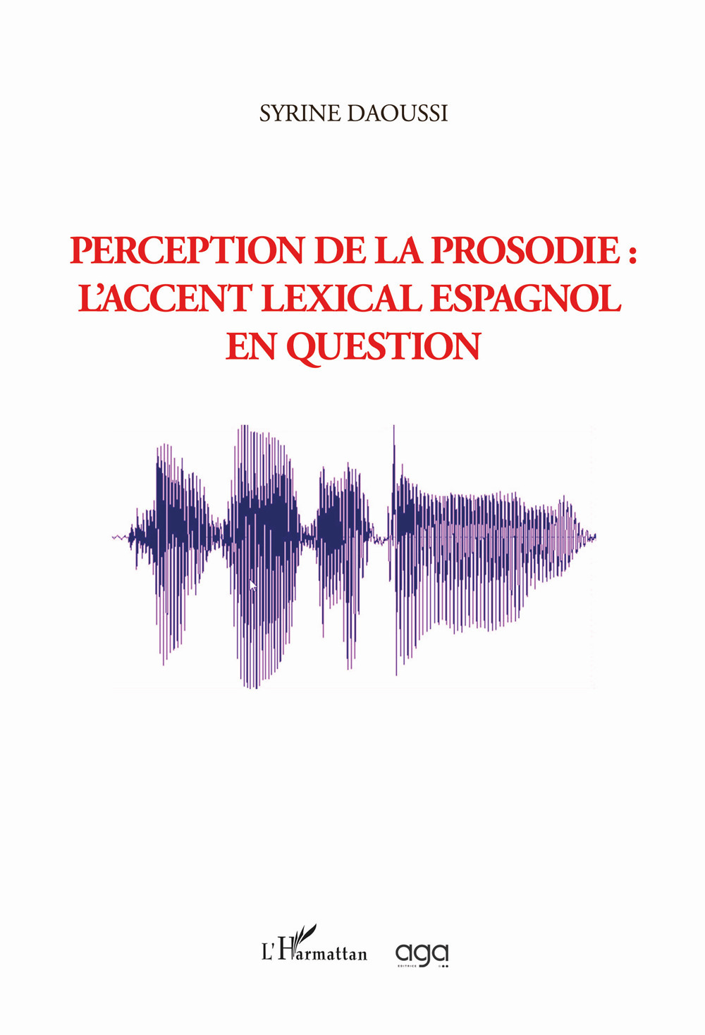 Perception de la prosodie: l'accent lexical espanol en question