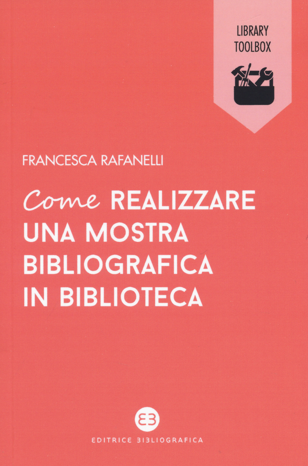 Come realizzare una mostra bibliografica in biblioteca