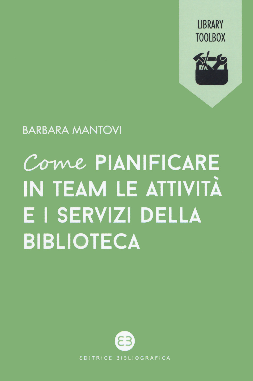 Come pianificare in team le attività e i servizi della biblioteca