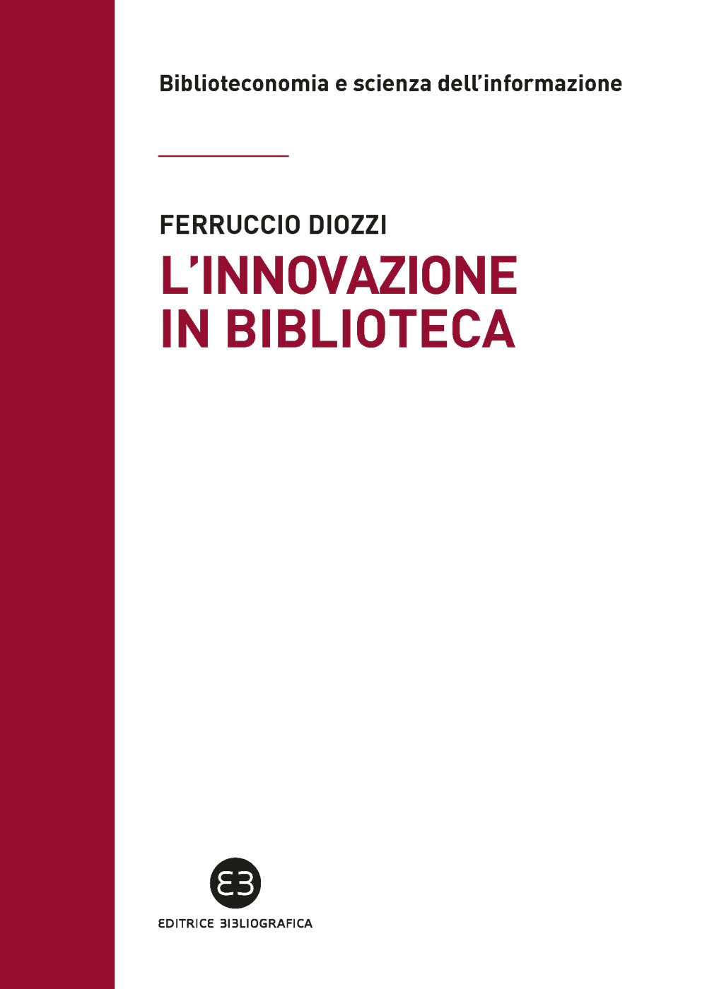 L'innovazione in biblioteca