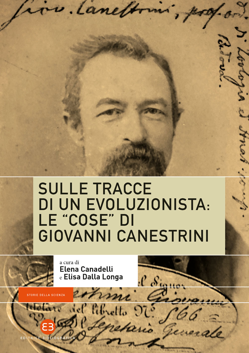 Sulle tracce di un evoluzionista: le «cose» di Giovanni Canestrini