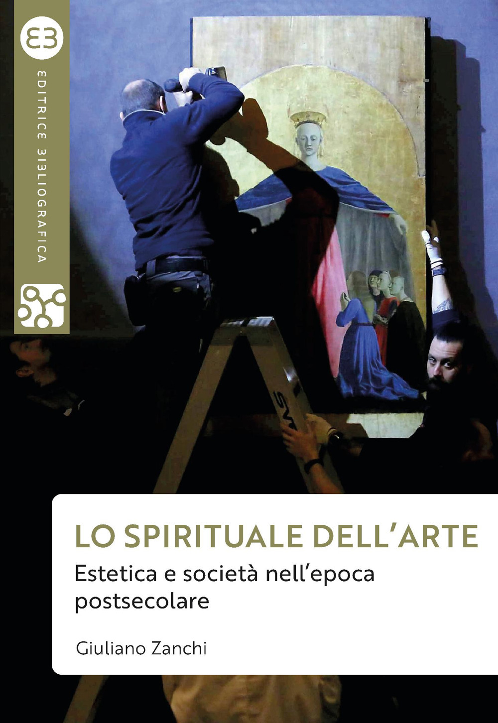 Lo spirituale dell'arte. Estetica e società nell'epoca postsecolare