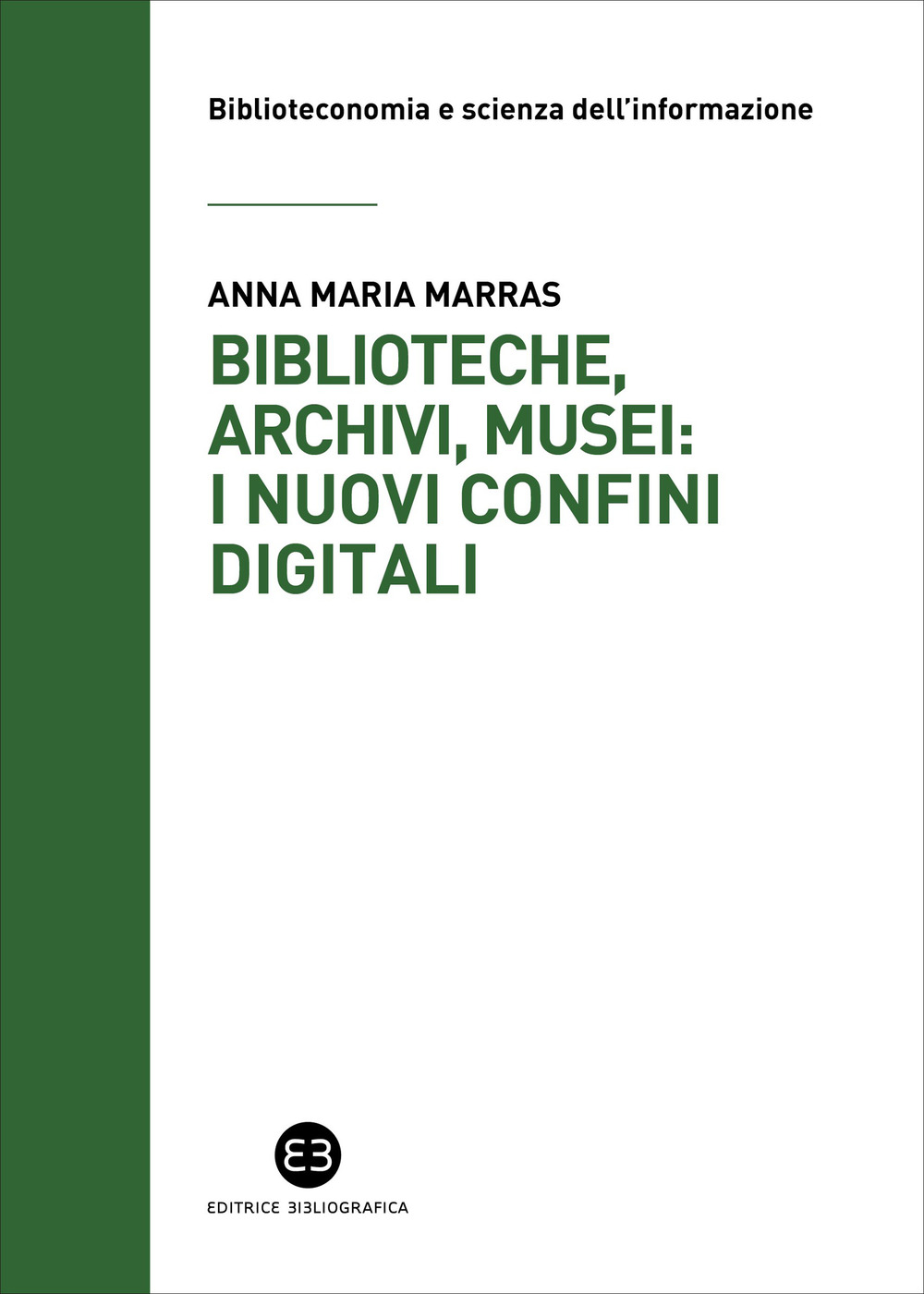Biblioteche, archivi, musei: i nuovi confini digitali