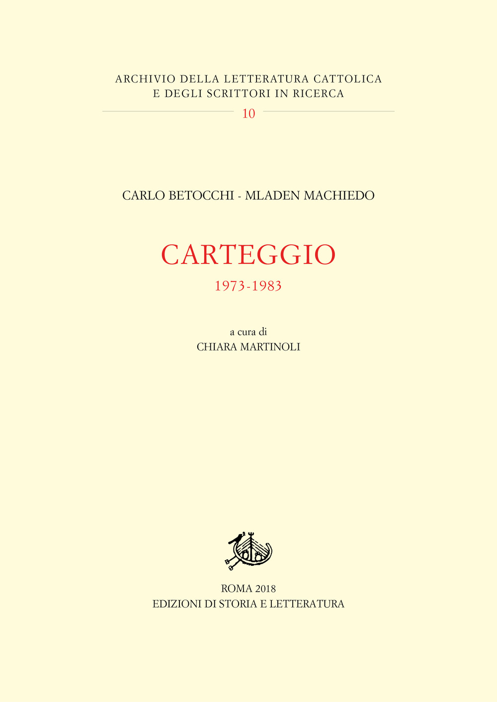 Carteggio 1973-1983