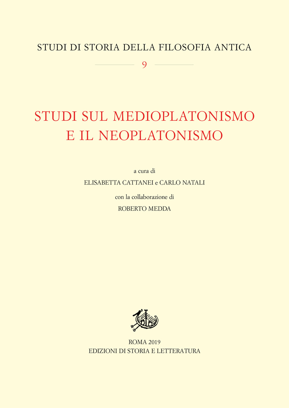 Studi sul medioplatonismo e il neoplatonismo