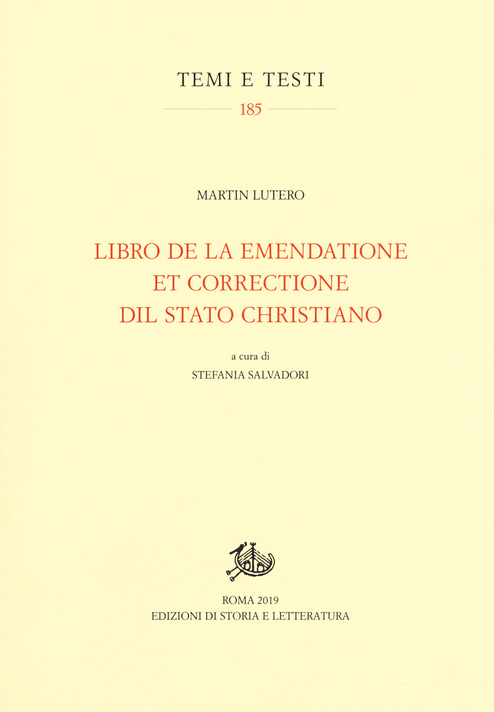 Libro de la emendatione et correctione dil Stato christiano