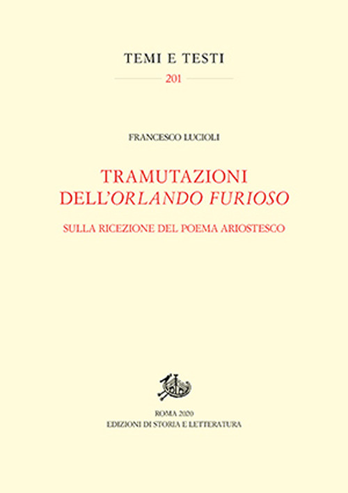 Tramutazioni dell'Orlando furioso. Sulla ricezione del poema ariostesco