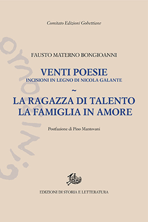 Venti poesie. La ragazza di talento-La famiglia in amore