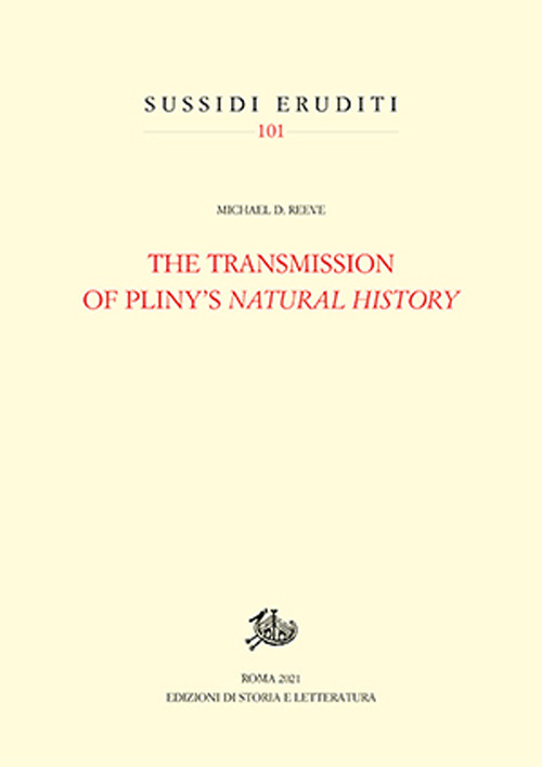 The transmission of Pliny's «Natural history»