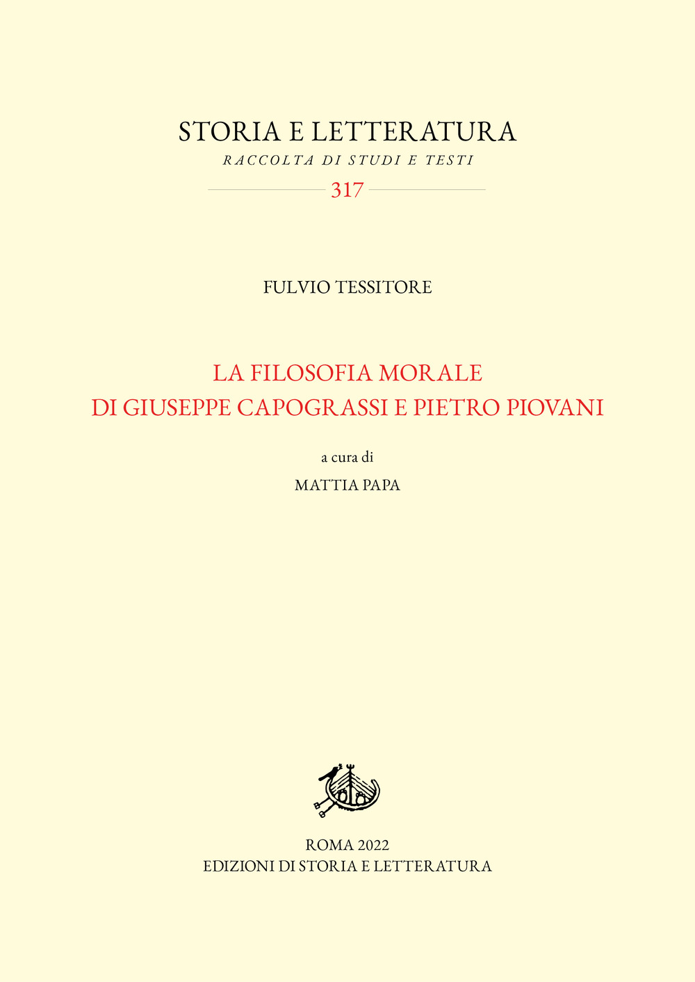 La filosofia morale di Giuseppe Capograssi e Pietro Piovani