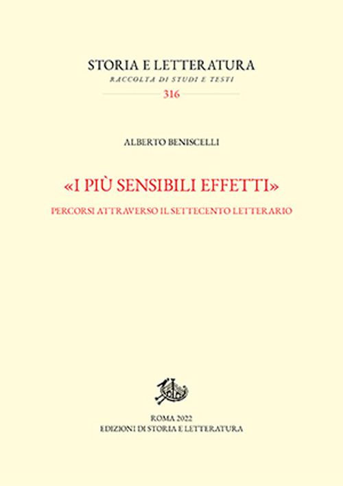 «I più sensibili effetti». Percorsi attraverso il Settecento letterario