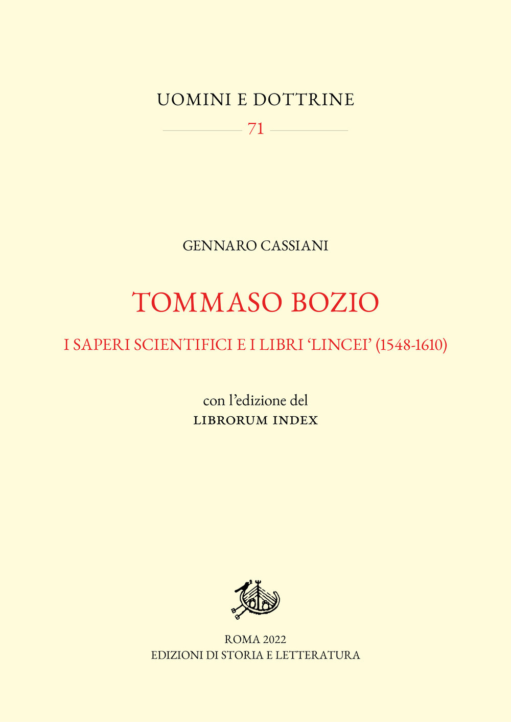 Tommaso Bozio. I saperi scientifici e i libri «lincei» (1548-1610). Con l'edizione del Librorum Index