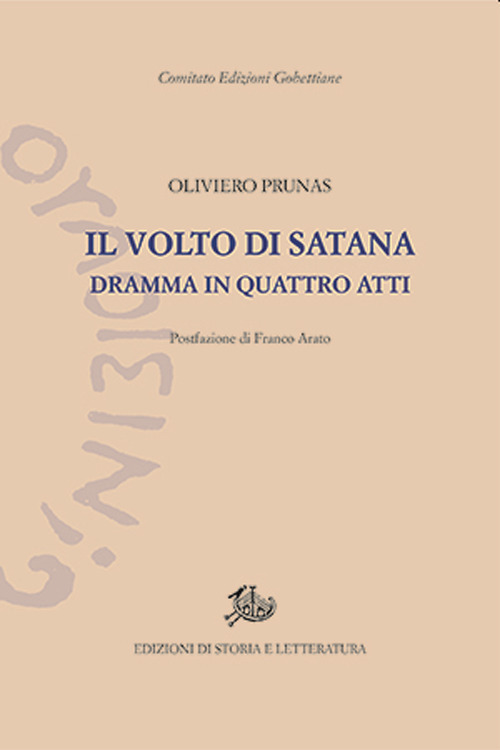 Il volto di Satana. Dramma in quattro atti