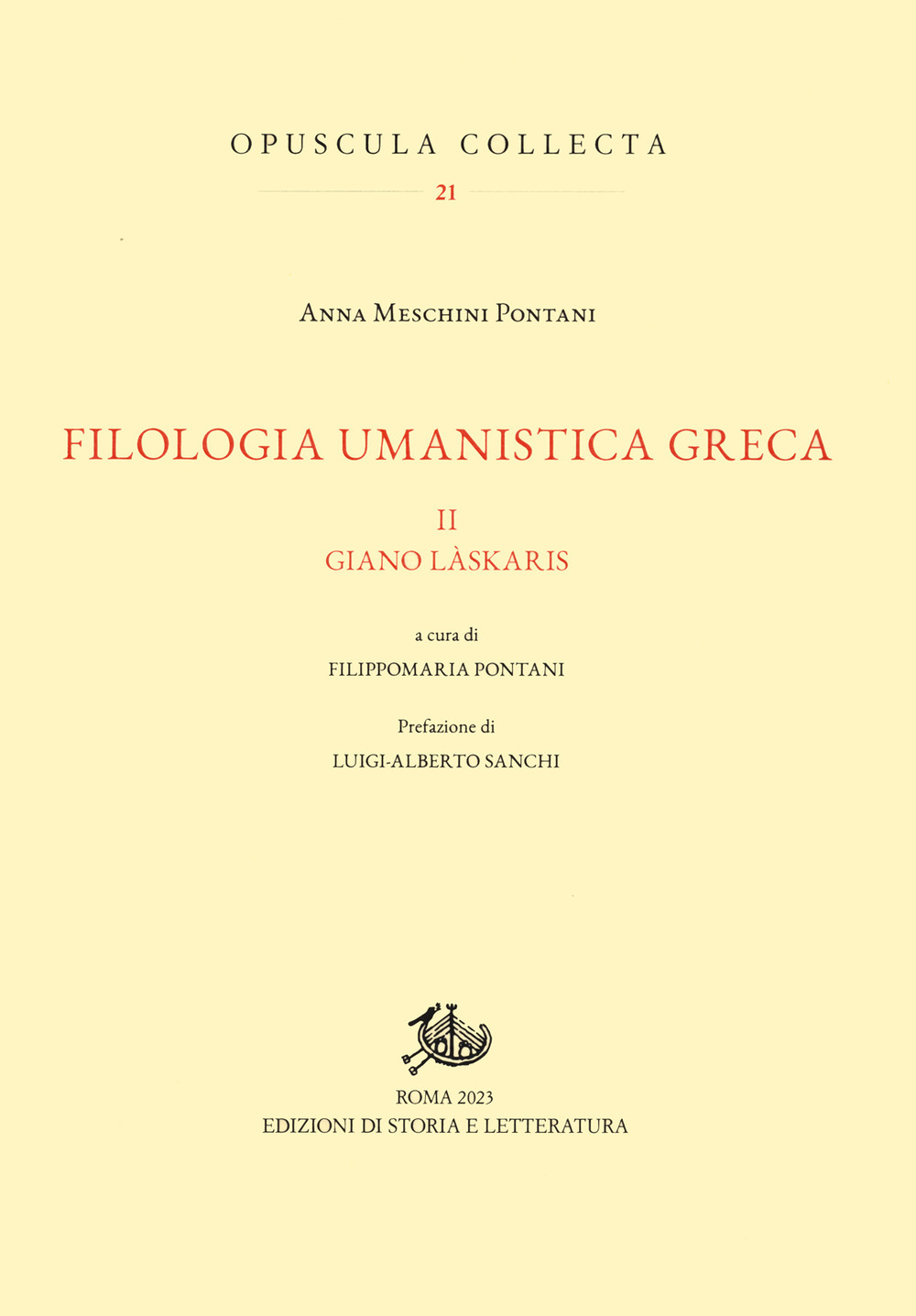 Filologia umanistica greca. Vol. 2: Giano Làskaris